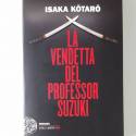 La vendetta del professor Suzuki: intrigo e delusione.