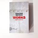 Works: il lavoro secondo Vitaliano Trevisan