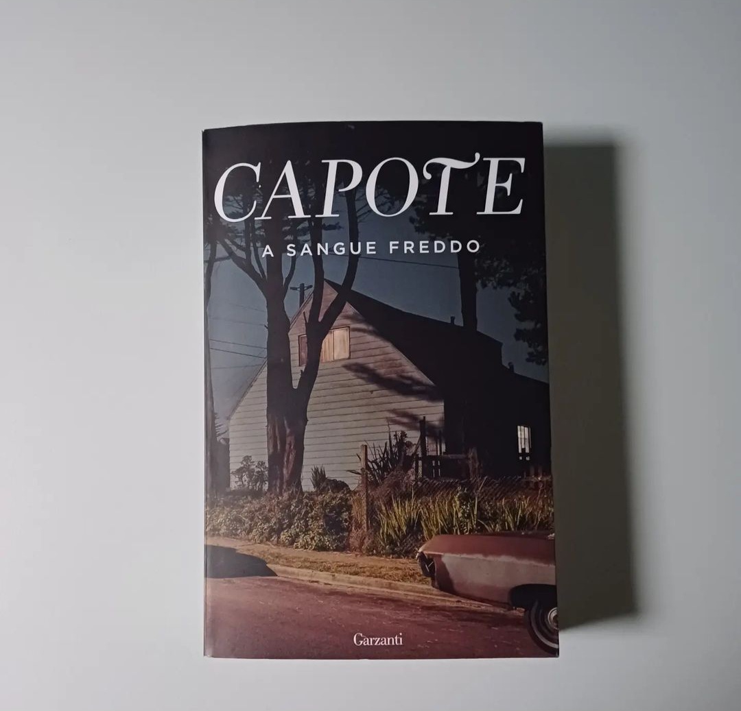 A sangue freddo: romanzo immortale di Capote